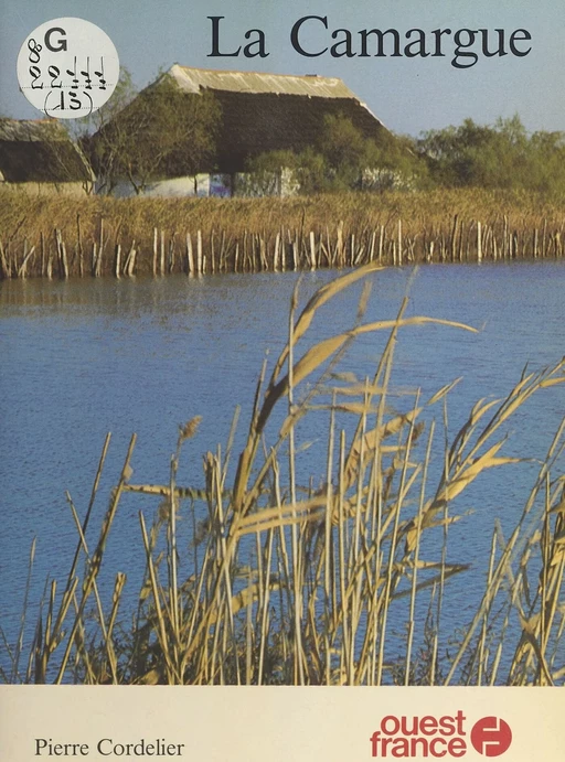 La Camargue - Pierre Cordelier - FeniXX réédition numérique