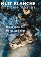 Nuit blanche, magazine littéraire. No. 161, Hiver 2021