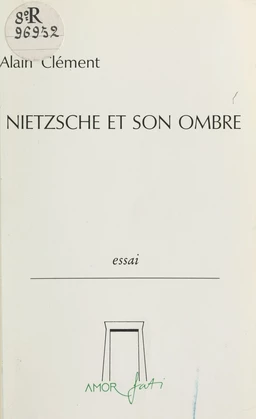 Nietzsche et son ombre