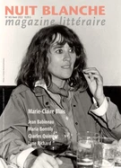 Nuit blanche, magazine littéraire. No. 165, Hiver 2022 - Thérèse Lamartine, Michel Pleau, Chantal Richard, Charles Quimper, François Ouellet, François Lavallée, David Laporte, Jean-Paul Beaumier, Yvon Poulin, Renaud Longchamps, Gaétan Bélanger, Patrick Bergeron, Michèle Bernard, René Bolduc, Yvan Cliche, Gérald Baril, Pierrette Boivin, Pierre Rajotte - Nuit blanche, le magazine du livre