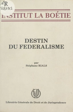 Destin du fédéralisme