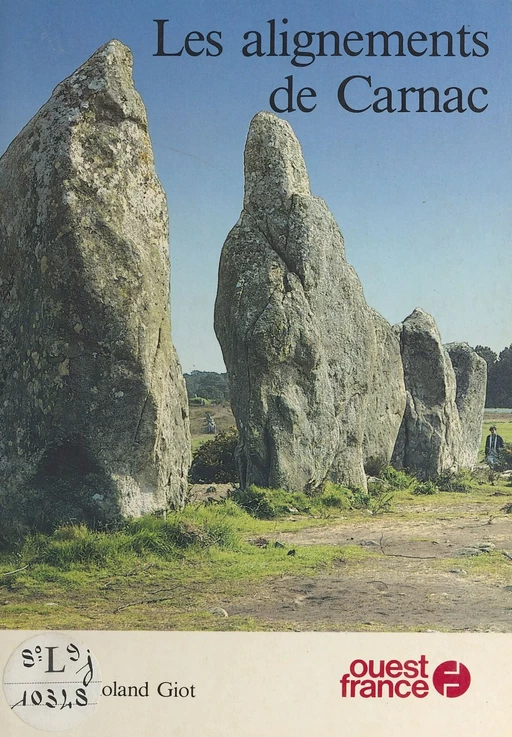 Les Alignements de Carnac - Pierre-Roland Giot - FeniXX réédition numérique