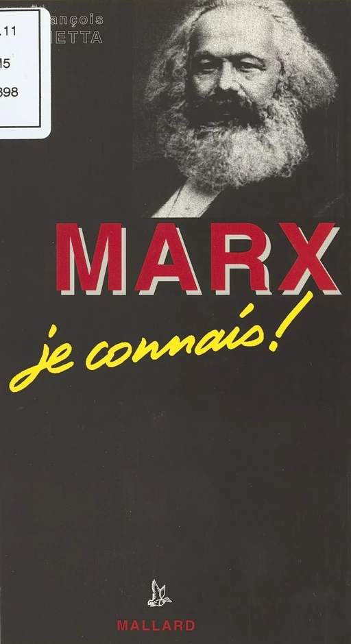 Marx (1818-1883), je connais ! - Jean-François Bacchetta - FeniXX réédition numérique