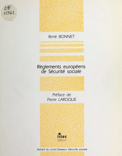 Règlements européens de sécurité sociale - René Bonnet - FeniXX réédition numérique