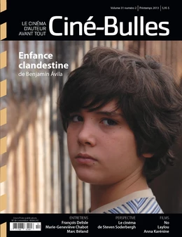 Ciné-Bulles. Vol. 31 No. 2, Printemps 2013