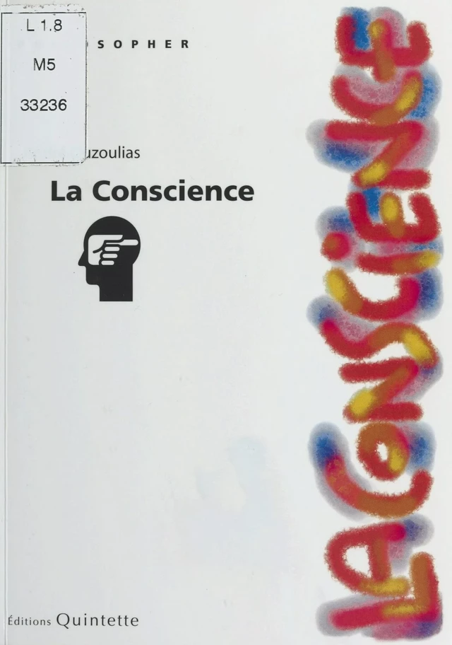 La Conscience - André Ouzoulias - FeniXX réédition numérique