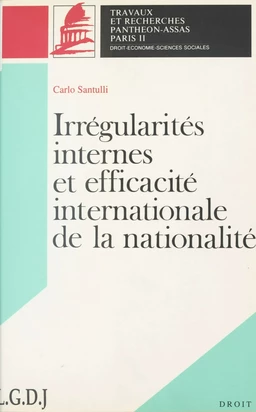 Irrégularités internes et efficacité internationale de la nationalité