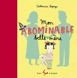 Mon abominable belle-mère