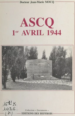 Ascq, 1er avril 1944 : La Longue Marche du souvenir