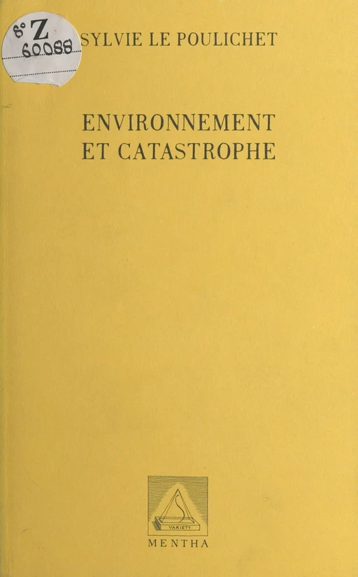 Environnement et Catastrophe - Sylvie Le Poulichet - FeniXX réédition numérique