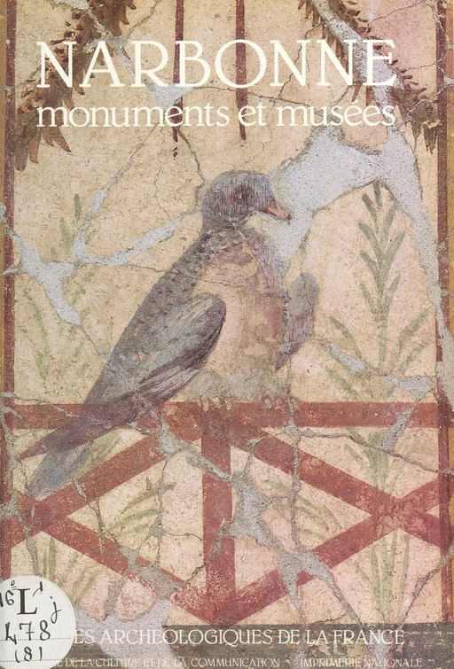 Narbonne : Monuments et musées - Y. Solier - FeniXX réédition numérique