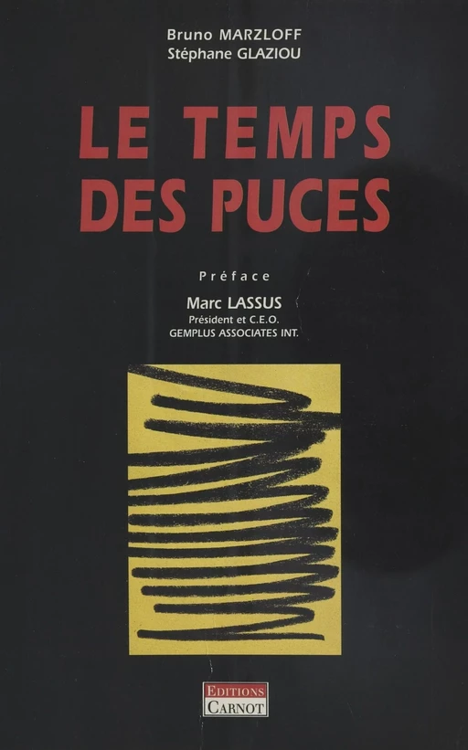 Le Temps des puces - Bruno Marzloff, Stéphane Glaziou - FeniXX réédition numérique