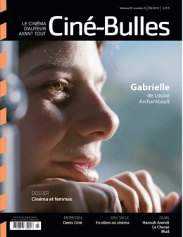 Ciné-Bulles. Vol. 31 No. 3, Été 2013