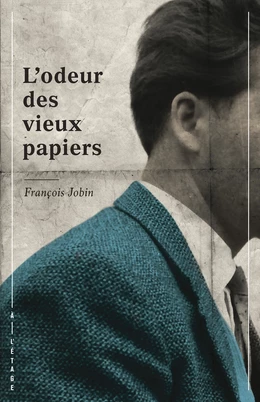 L’odeur des vieux papiers