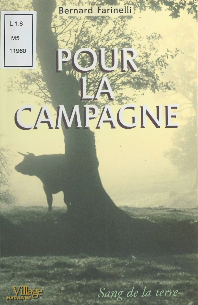 Pour la campagne - Bernard Farinelli - FeniXX réédition numérique