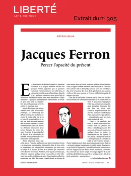 Revue Liberté 305 - Rétroviseur - Jacques Ferron