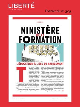 Revue Liberté 305 - Dossier - Ministère de la formation