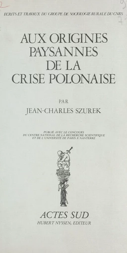 Aux origines paysannes de la crise polonaise