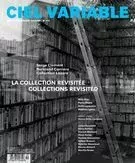 Ciel variable. No. 112, Été 2019 - Jacques Doyon, Alexis Desgagnés, Sylvain Campeau, Colette Tougas, Pierre Dessureault, Claudia Polledri, Bénédicte Ramade, Bruno Chalifour, James D. Campbell, Érika Nimis, Fanny Bieth, Patrick Brian Smith, Sophie Bertrand, Jill Glessing, Ariane Noël de Tilly - Les Productions Ciel variable