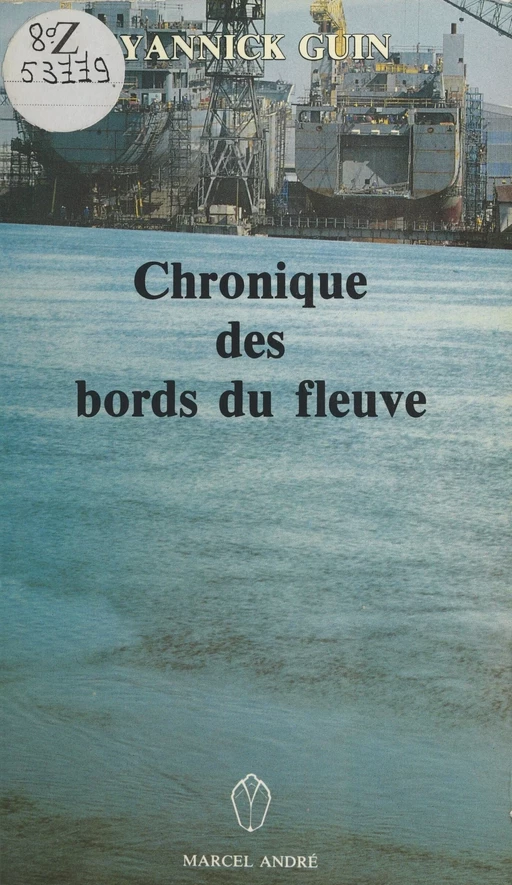 Chronique des bords du fleuve - Yannick Guin - FeniXX réédition numérique