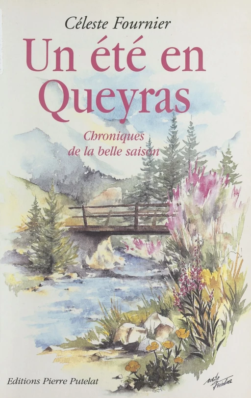 Un été en Queyras - Céleste Fournier - FeniXX réédition numérique