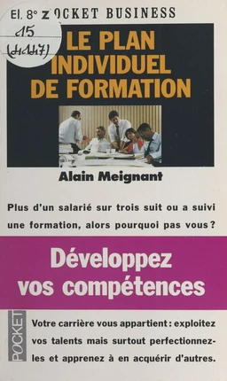 Développez vos compétences : Le Plan individuel de formation