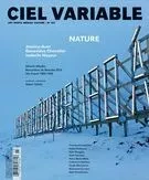 Ciel variable. No. 103, Printemps 2016 - Jacques Doyon, James D. Campbell, John K. Grande, Stephen Horne, Claude Baillargeon, Érika Nimis, Marcel Blouin, Sylvain Campeau, Claudia Polledri, Érika Wicky, Claire Moeder, Isadora Chicoine-Marinier, Michèle Cohen Hadria, Alexis Desgagnés - Les Productions Ciel variable