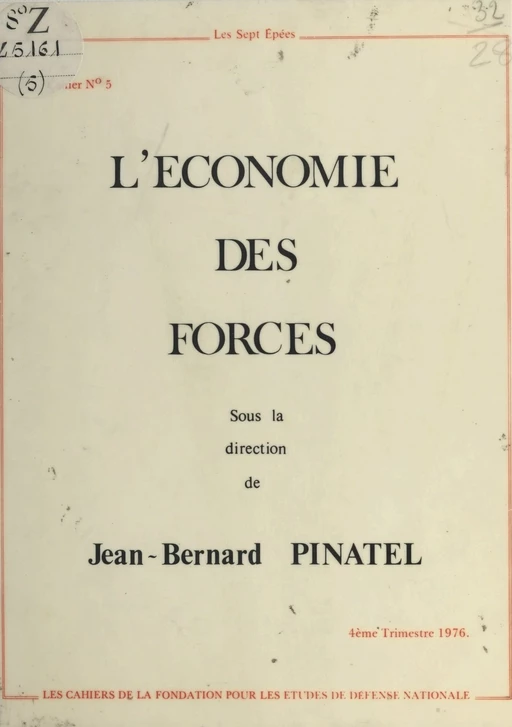 L'Économie des forces - Jean-Bernard Pinatel - FeniXX réédition numérique