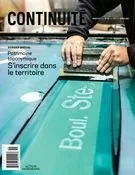 Continuité. No. 151, Hiver 2017 - François Varin, Pierre Lahoud, Nicole Beaulieu, Valérie Gaudreau, Jeanne Corriveau, Brigitte Trudel, Robert Le Gresley, Michael O’Malley, Christophe-Hubert Joncas, Émilie Vézina-Doré, Alexandre Petitpas - Éditions Continuité