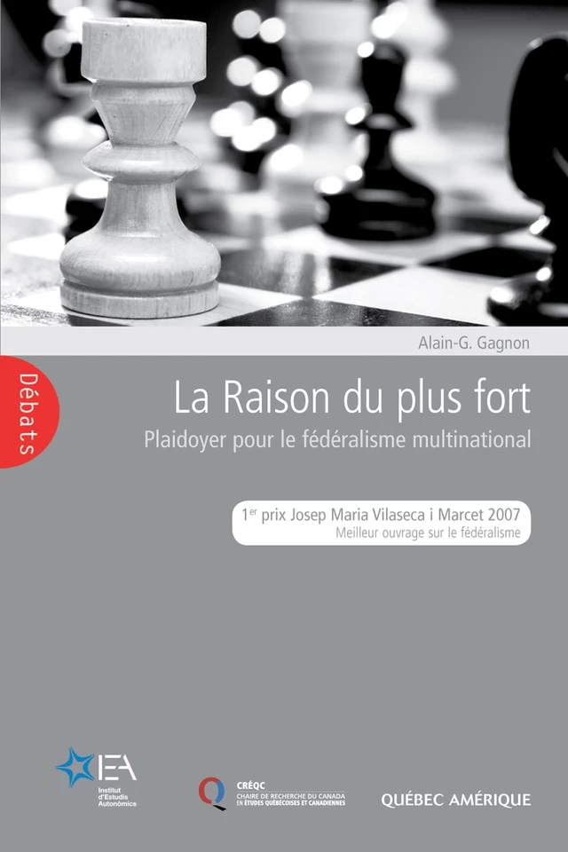 La Raison du plus fort - Alain-G. Gagnon - Québec Amérique