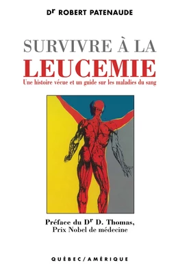 Survivre à la leucémie