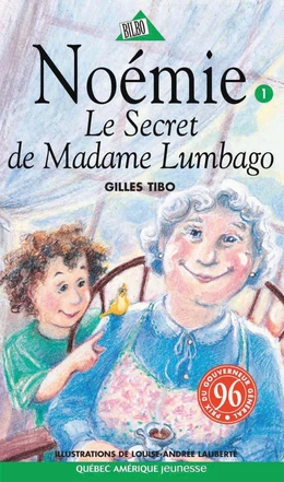 Noémie 01 - Le Secret de Madame Lumbago