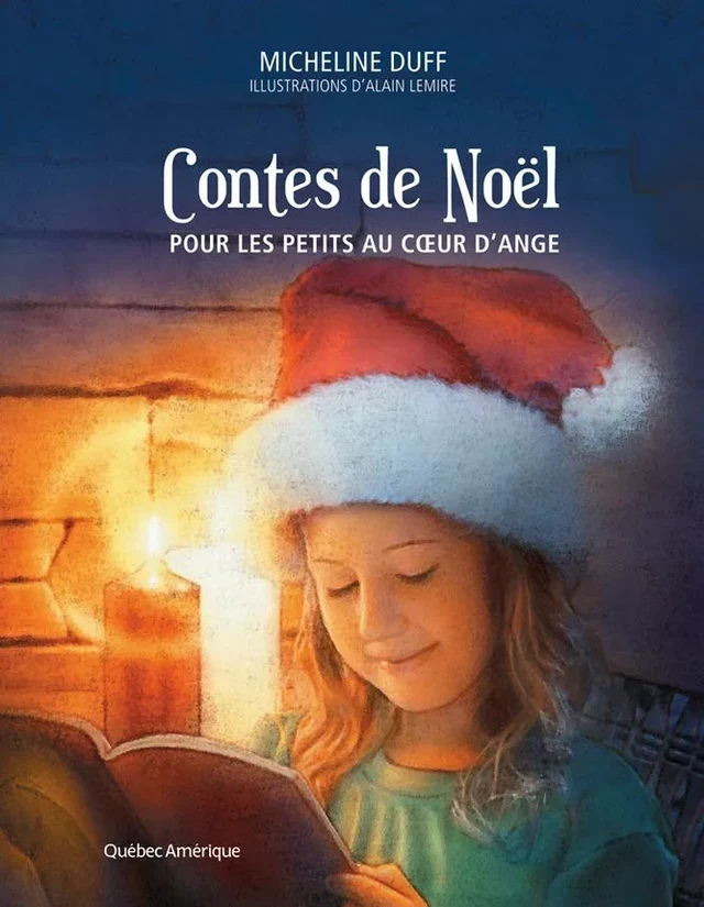 Contes de Noël - Micheline Duff - Québec Amérique