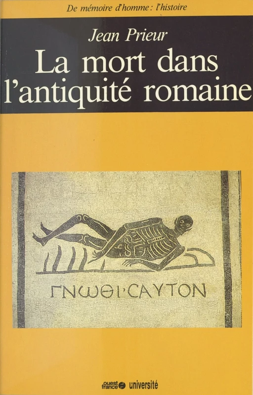 La Mort dans l'Antiquité romaine - Jean Prieur - FeniXX réédition numérique