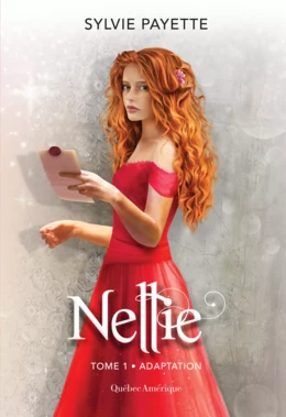 Nellie, Tome 1 - Adaptation