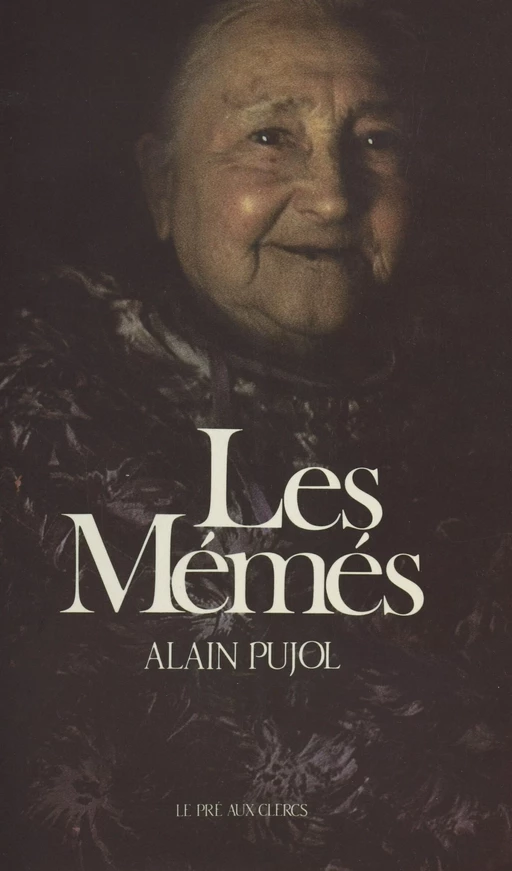 Les Mémés - Alain Pujol - FeniXX réédition numérique