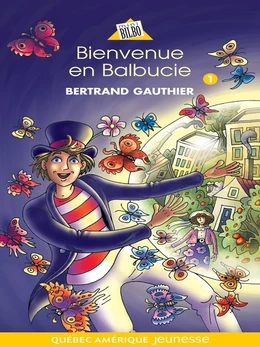 Balbucie 01 - Bienvenue en Balbucie