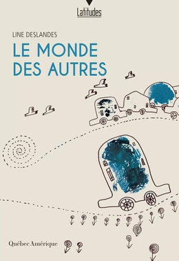 Le Monde des autres