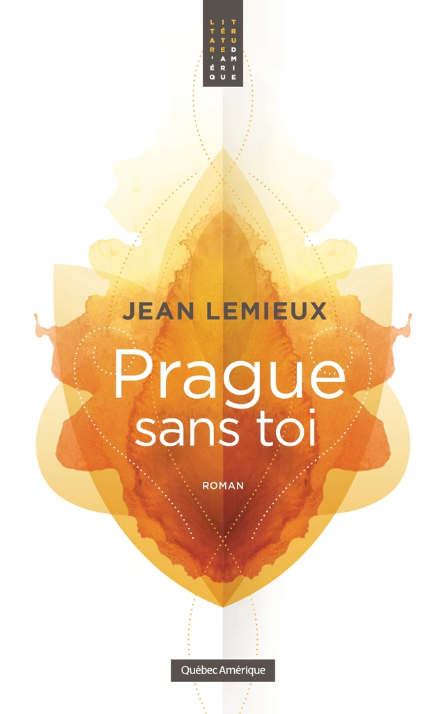 Prague sans toi - Jean Lemieux - Québec Amérique