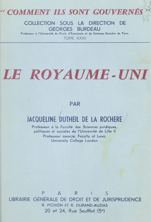 Le Royaume-Uni - Jacqueline Dutheil de la Rochère - FeniXX réédition numérique