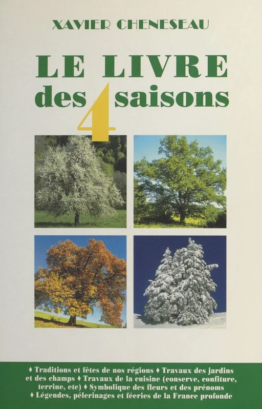 Le Livre des quatre saisons - Xavier Cheneseau - FeniXX réédition numérique