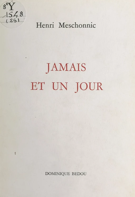 Jamais et un jour - Henri Meschonnic - FeniXX réédition numérique