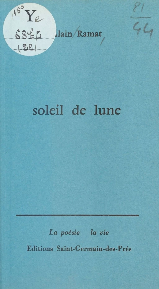 Soleil de lune - Alain Ramat - FeniXX réédition numérique