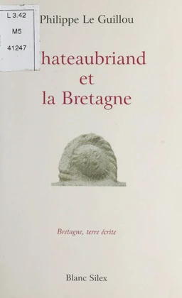 Chateaubriand et la Bretagne