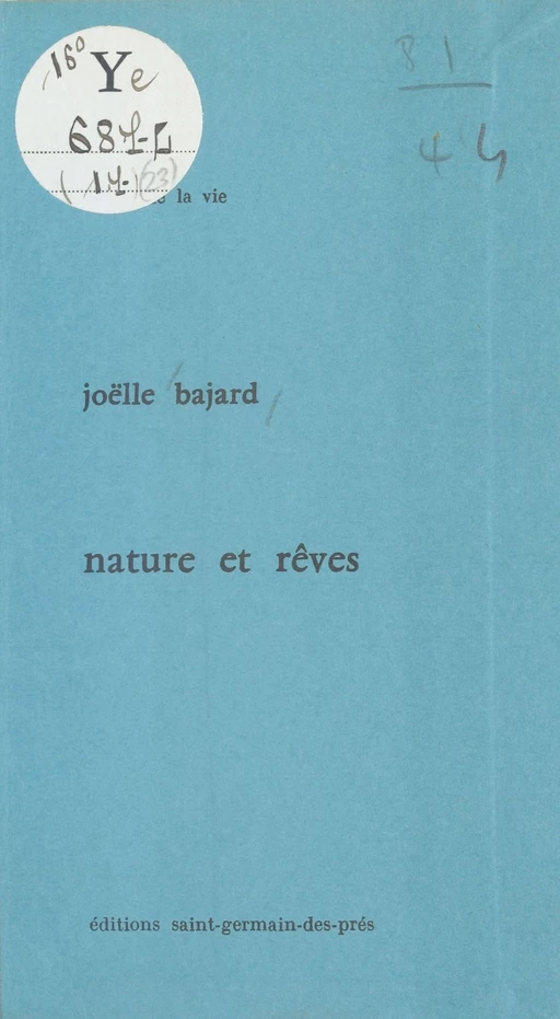 Nature et Rêves - Joëlle Bajard - FeniXX réédition numérique