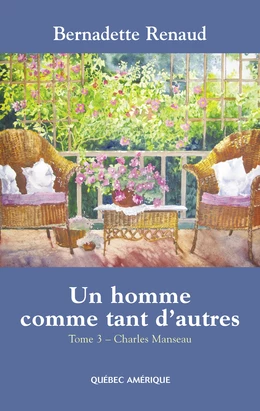 Un homme comme tant d'autres Tome 3 - Charles Manseau