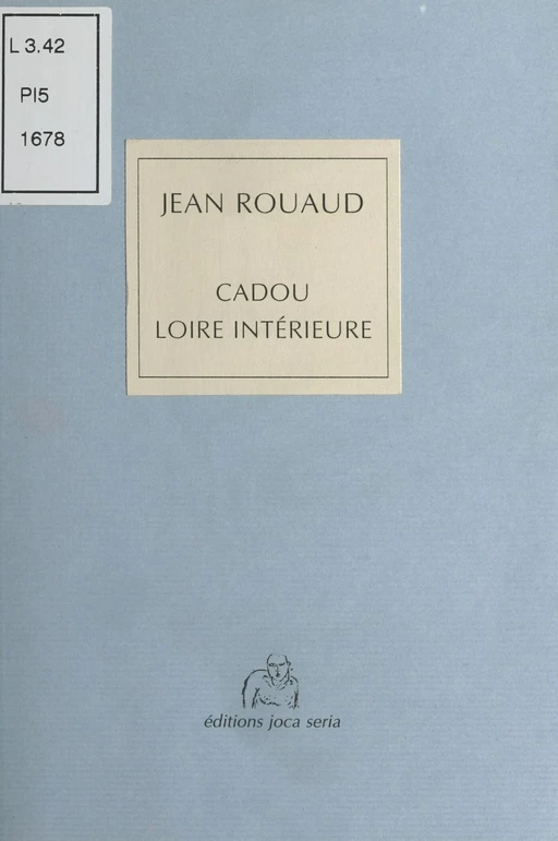 Cadou : Loire intérieure - Jean Rouaud - FeniXX réédition numérique