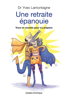 Une retraite épanouie