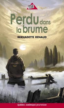 Perdu dans la brume