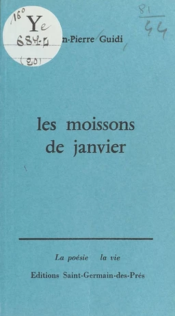 Les Moissons de janvier